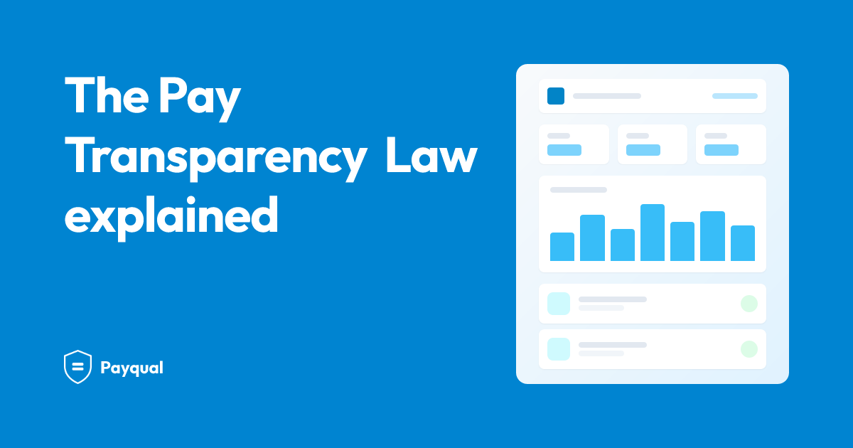 The Pay Transparency Law explained | Payqual